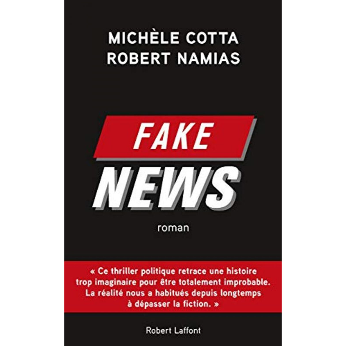 Cotta Michele | Fake News | Livre d'occasion