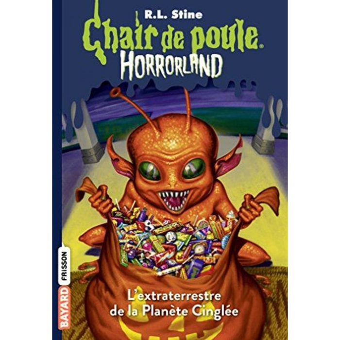Stine, R.L | Horrorland, Tome 16: L'extraterrestre de la planète cinglée | Livre d'occasion