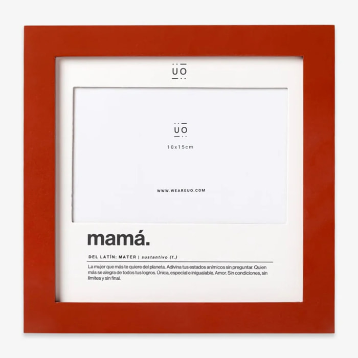 Marco fotos "Mamá"