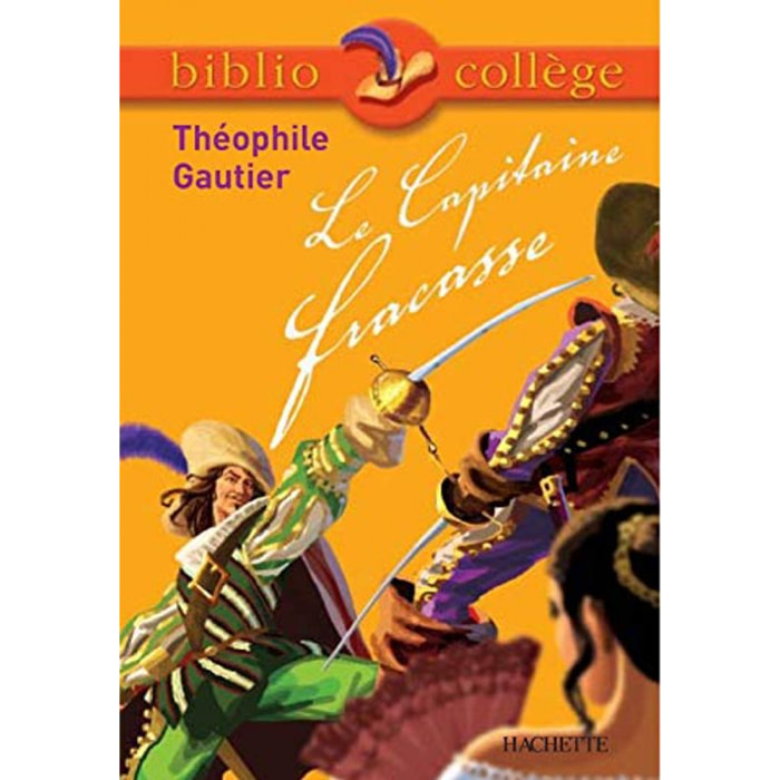 Gautier, Théophile | Bibliocollège - Le Capitaine Fracasse, Théophile Gautier | Livre d'occasion