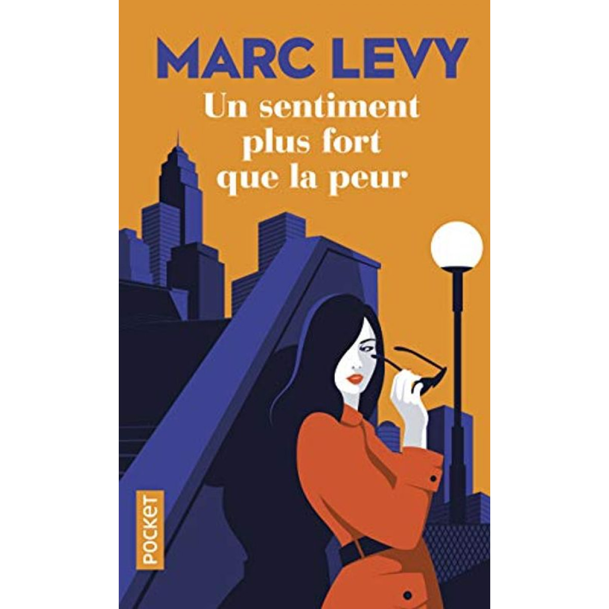 Levy, Marc | Un sentiment plus fort que la peur | Livre d'occasion