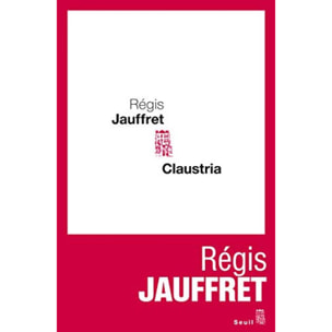 Jauffret, Régis | Claustria | Livre d'occasion