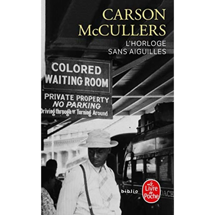 McCullers, Carson | L'Horloge sans aiguilles | Livre d'occasion