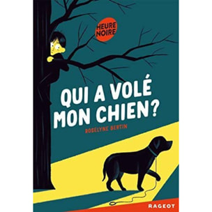 Bertin, Roselyne | Qui a volé mon chien ? | Livre d'occasion