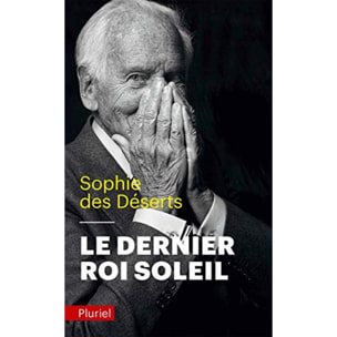 des Déserts, Sophie | Le dernier roi soleil | Livre d'occasion
