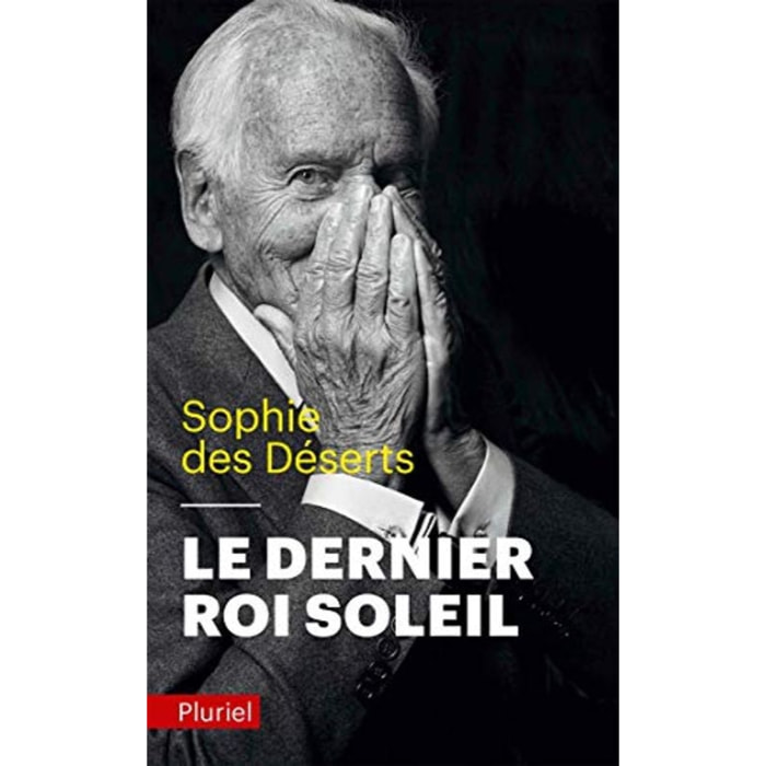 des Déserts, Sophie | Le dernier roi soleil | Livre d'occasion