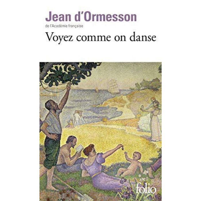 Jean d'Ormesson | Voyez comme on danse | Livre d'occasion