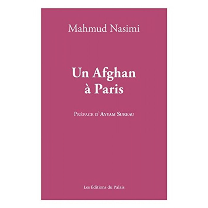Nasimi, Mahmud | Un afghan à Paris | Livre d'occasion