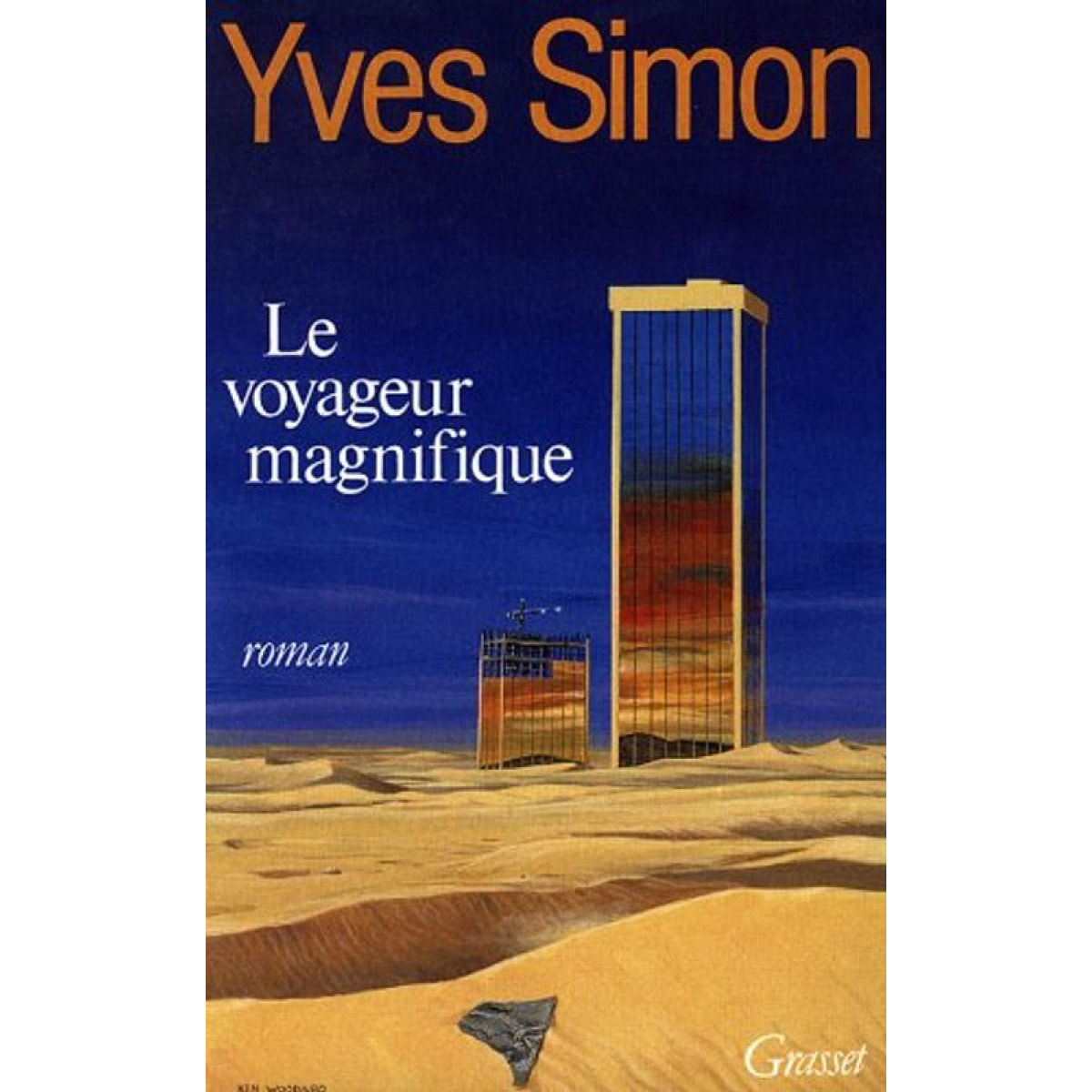 Simon, Yves | Le voyageur magnifique | Livre d'occasion