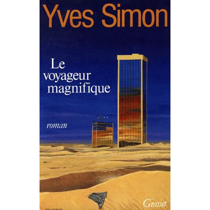 Simon, Yves | Le voyageur magnifique | Livre d'occasion