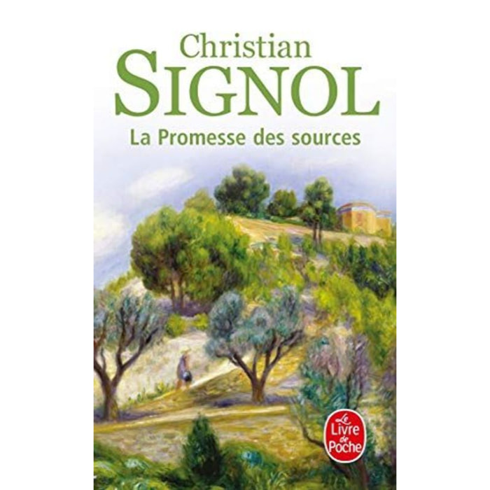 Signol, Christian | La promesse des sources | Livre d'occasion