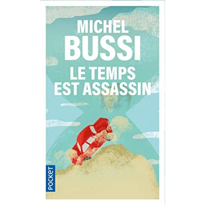 Michel Bussi | Le temps est assassin | Livre d'occasion