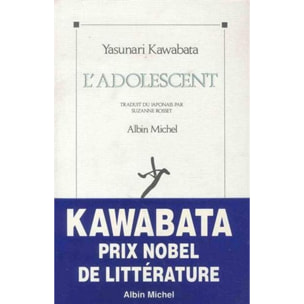 Kawabata, Yasunari | L'Adolescent | Livre d'occasion
