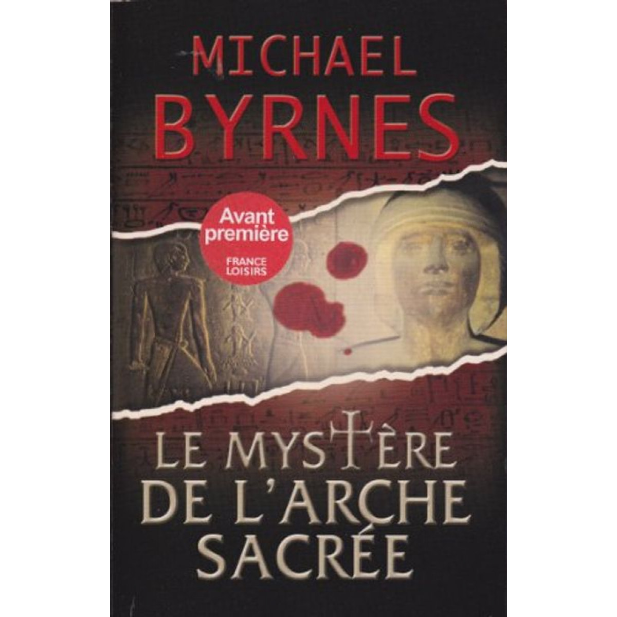 Byrnes Michael | Le mystère de l'arche sacrée | Livre d'occasion