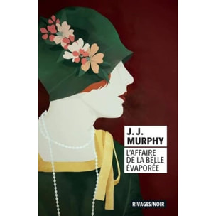 Murphy, J.J | L'Affaire de la belle évaporée | Livre d'occasion