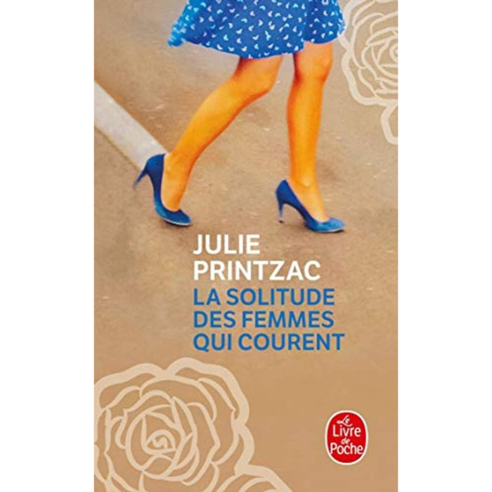 Printzac, Julie | La Solitude des femmes qui courent | Livre d'occasion