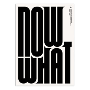 Affiche - Now what - Posterlad