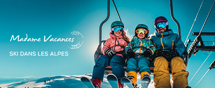 Madame Vacances | Séjours dans les Alpes