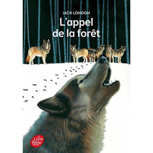 London, Jack | L'appel de la forêt - Texte intégral | Livre d'occasion