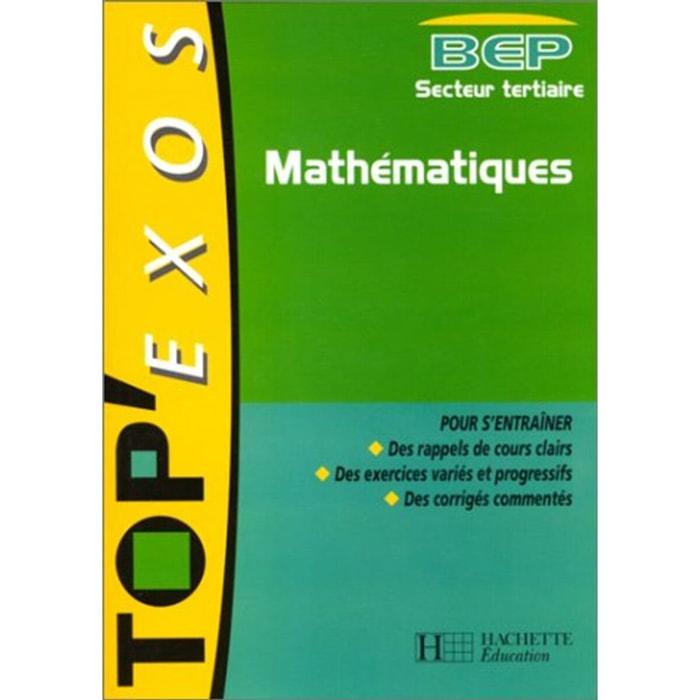 Collectif | Top'Exos : Mathématiques, BEP, secteur tertiaire | Livre d'occasion