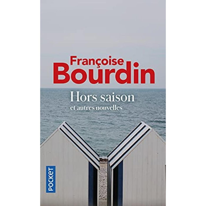 Bourdin, Françoise | Hors saison et autres nouvelles | Livre d'occasion