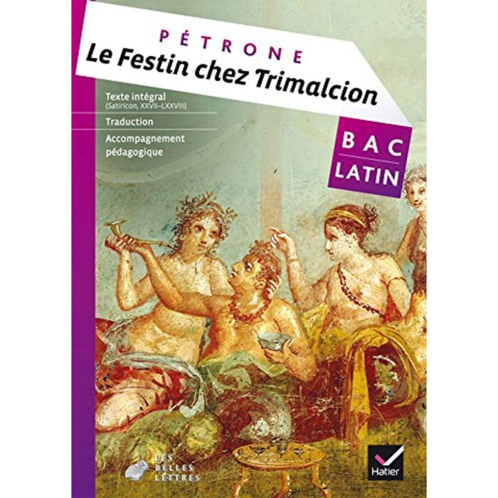Tardiveau, Christine | Le festin chez Trimalcion (Pétrone) - Livre de l'élève | Livre d'occasion