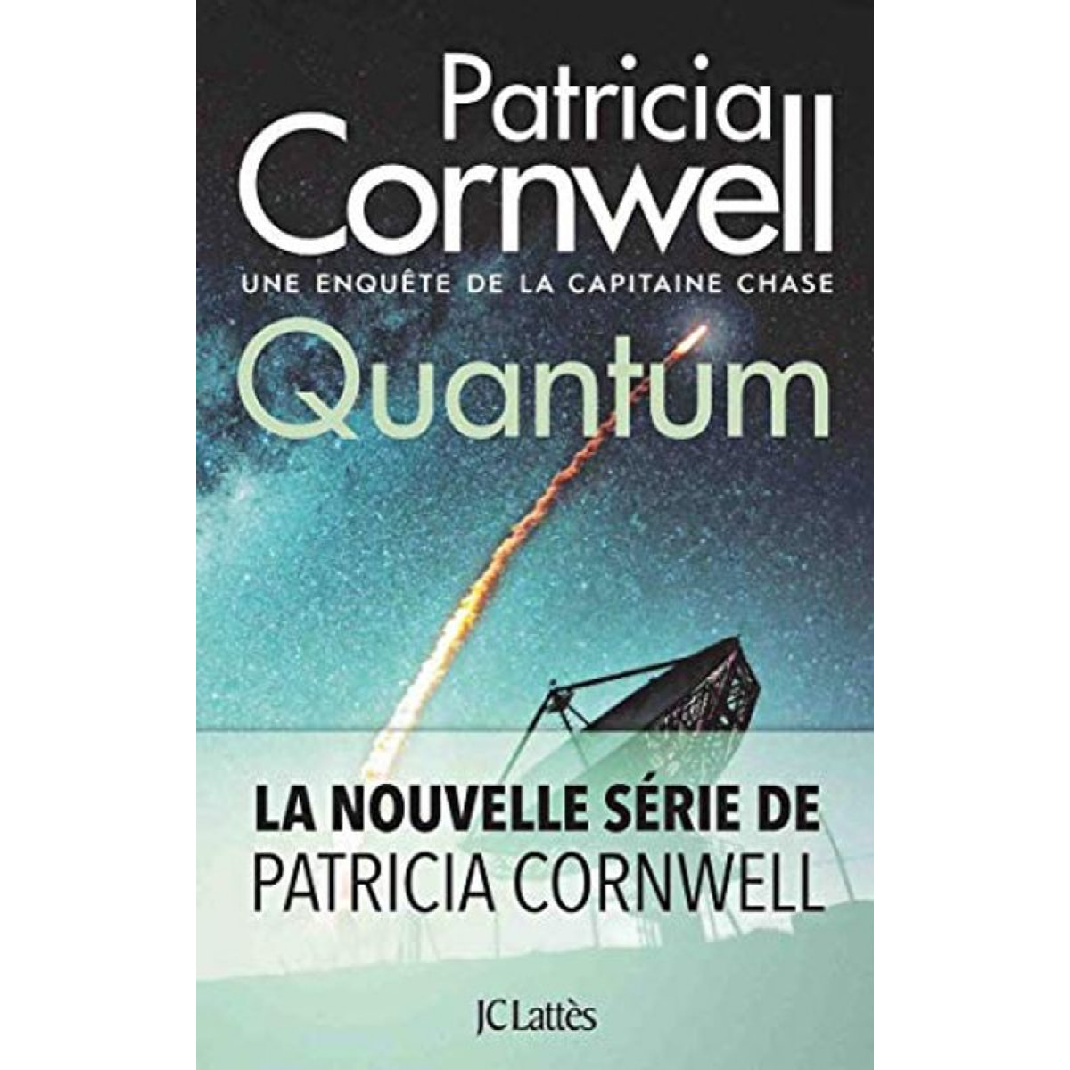 Cornwell, Patricia | Quantum: Une enquête de la capitaine Chase | Livre d'occasion