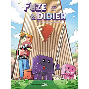 Fuze | Fuze et Didier T01: Catastrophe à la Fuze Corp | Livre d'occasion