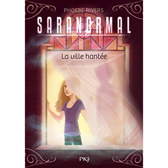 Rivers, Phoebe | Saranormal - tome 01 : La ville hantée (1) | Livre d'occasion