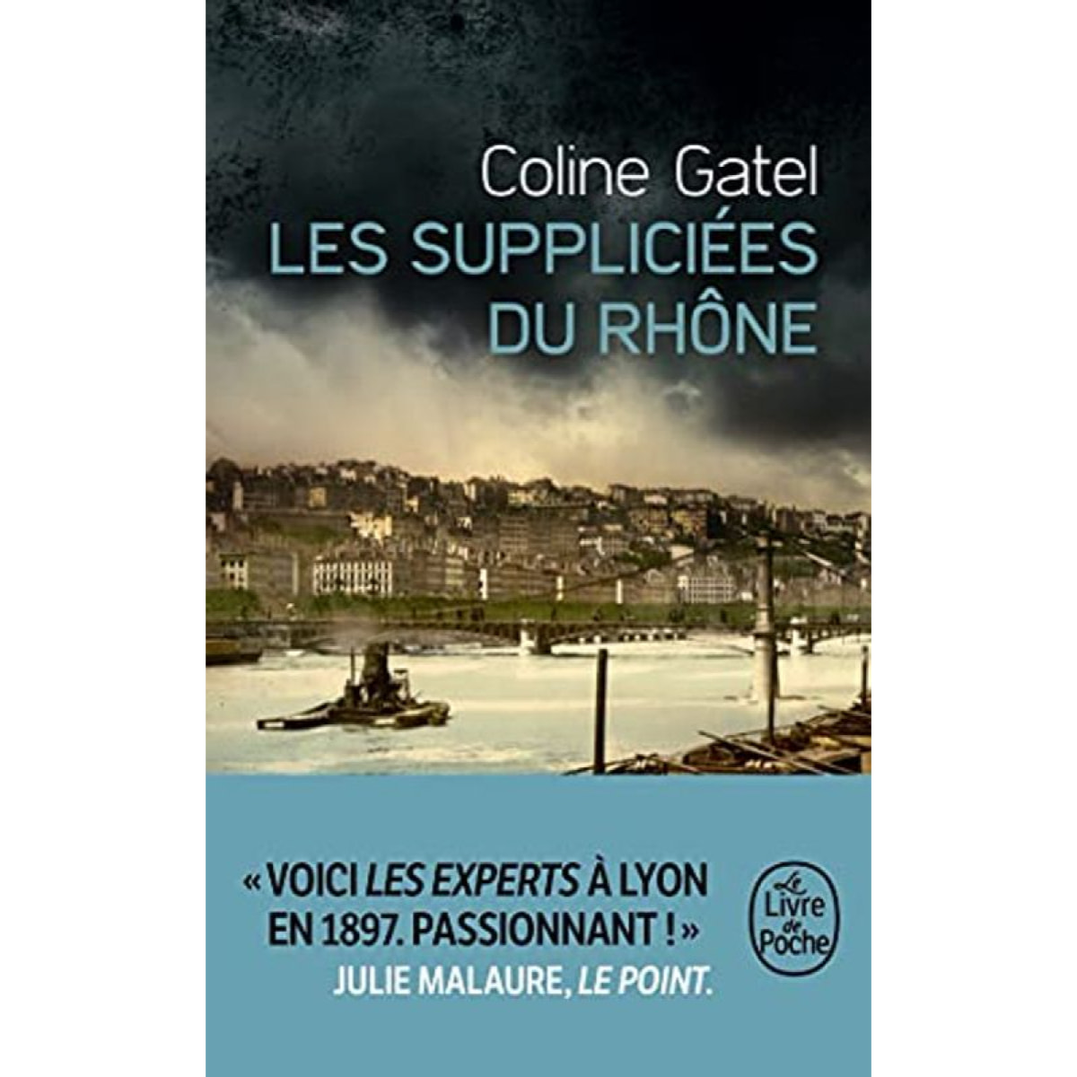 Gatel, Coline | Les Suppliciées du Rhône | Livre d'occasion