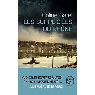 Gatel, Coline | Les Suppliciées du Rhône | Livre d'occasion