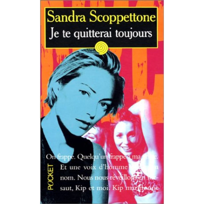 Scoppettone, Sandra | Je te quitterai toujours | Livre d'occasion