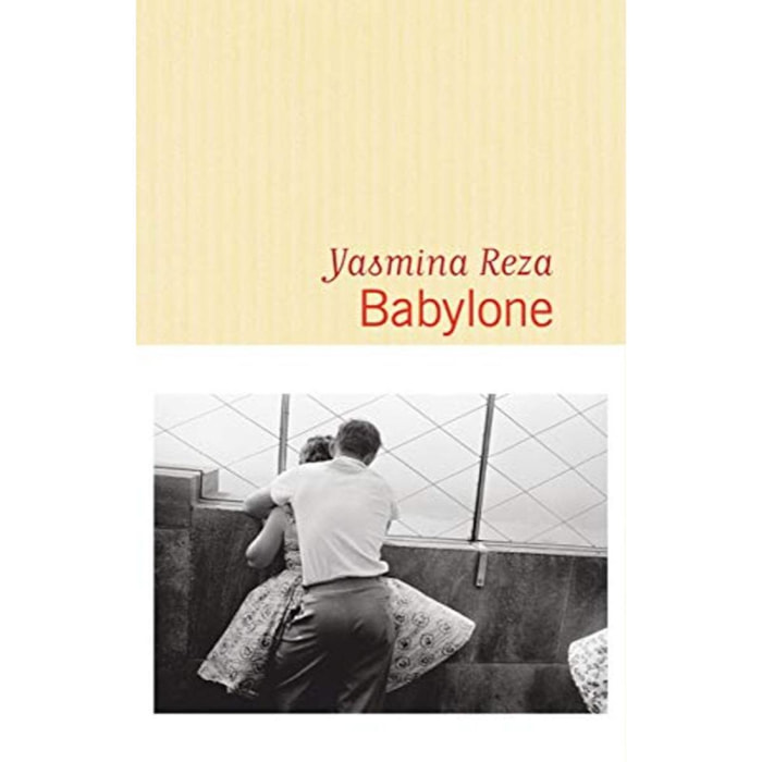 Reza, Yasmina | Babylone - Prix Renaudot 2016 | Livre d'occasion