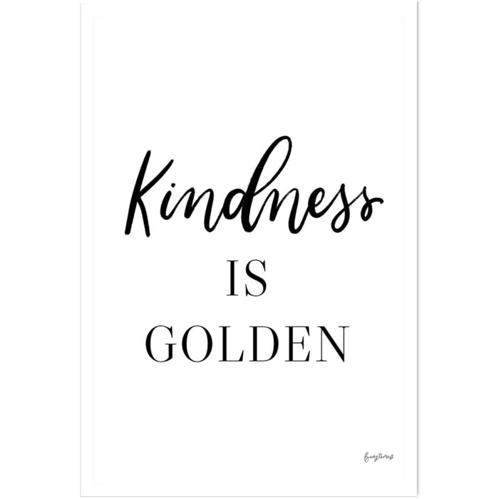 Poster kindness is golden Affiche seule