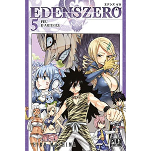 Mashima, Hiro | Edens Zero T05: Feu d'artifice | Livre d'occasion