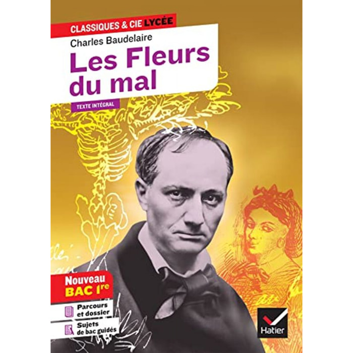 Baudelaire, Charles | Les Fleurs du mal: suivi d'un parcours « Alchimie poétique : la boue et l'or » | Livre d'occasion