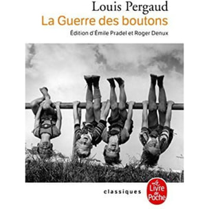 Pergaud, Louis | La Guerre des boutons (texte intégral) | Livre d'occasion