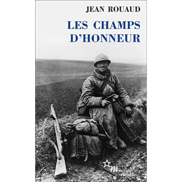 Rouaud, Jean | Les champs d'honneur - Prix Goncourt 1990 | Livre d'occasion