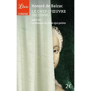 Balzac,Honoré de | Le Chef-d'œuvre inconnu: suivi de La Maison du chat-qui-pelote | Livre d'occasion