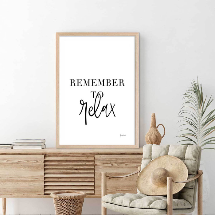 Poster remember to relax Affiche sous cadre bois