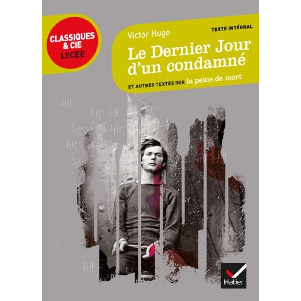 Hugo, Victor | Le Dernier Jour d'un condamné: et autres textes sur la peine de mort | Livre d'occasion