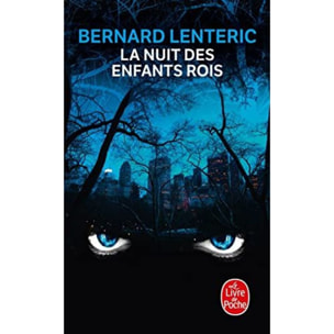 Lenteric, Bernard | La Nuit des enfants rois | Livre d'occasion