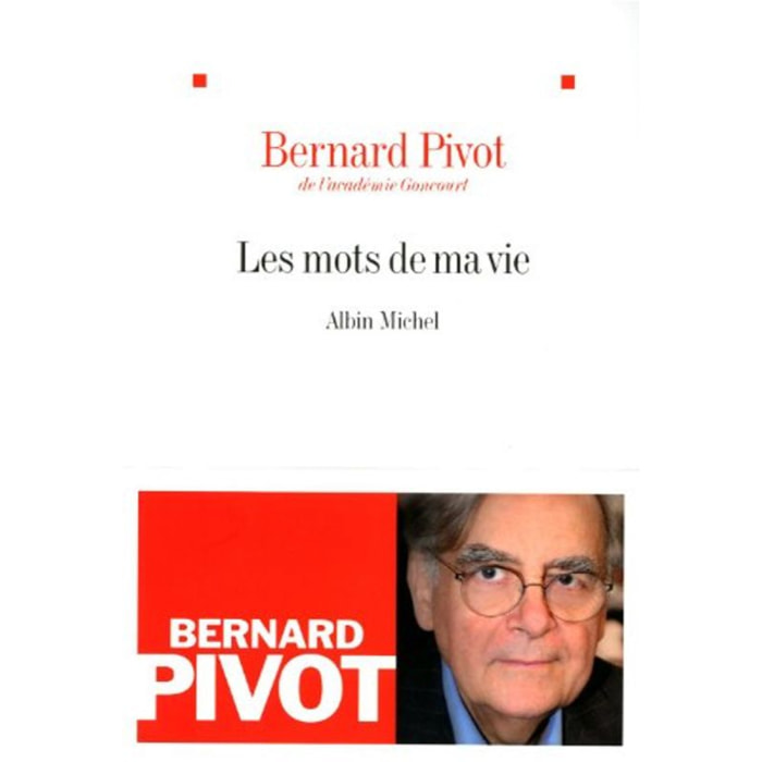 Pivot, Bernard | Les Mots de ma vie | Livre d'occasion