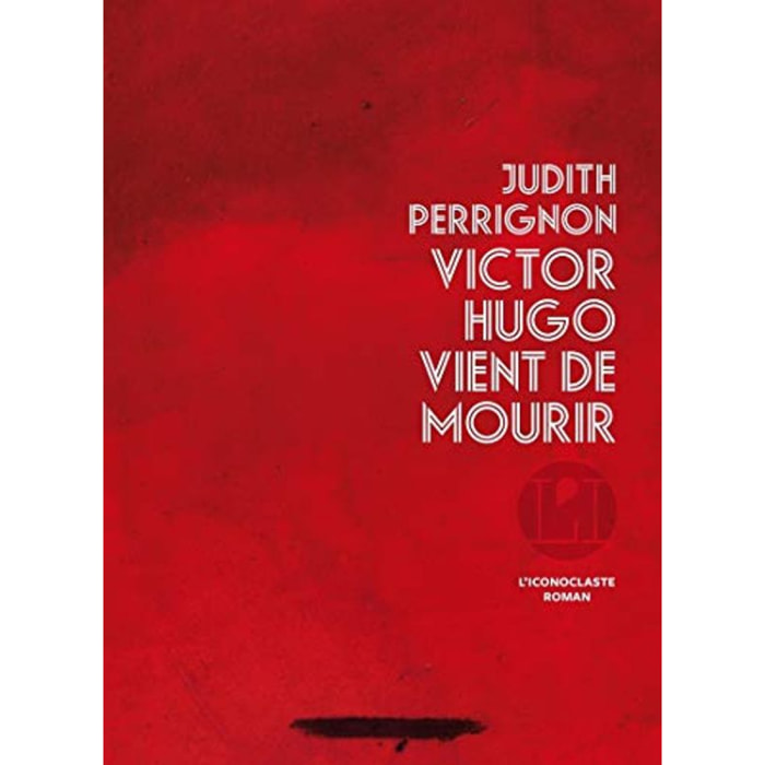 Perrignon,Judith | VICTOR HUGO VIENT DE MOURIR | Livre d'occasion