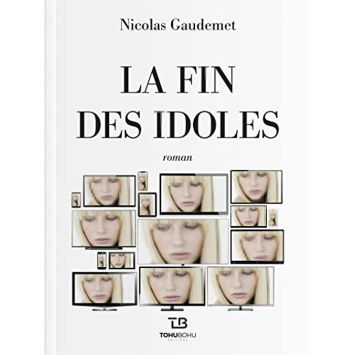 Gaudemet, Nicolas | La fin des idoles | Livre d'occasion
