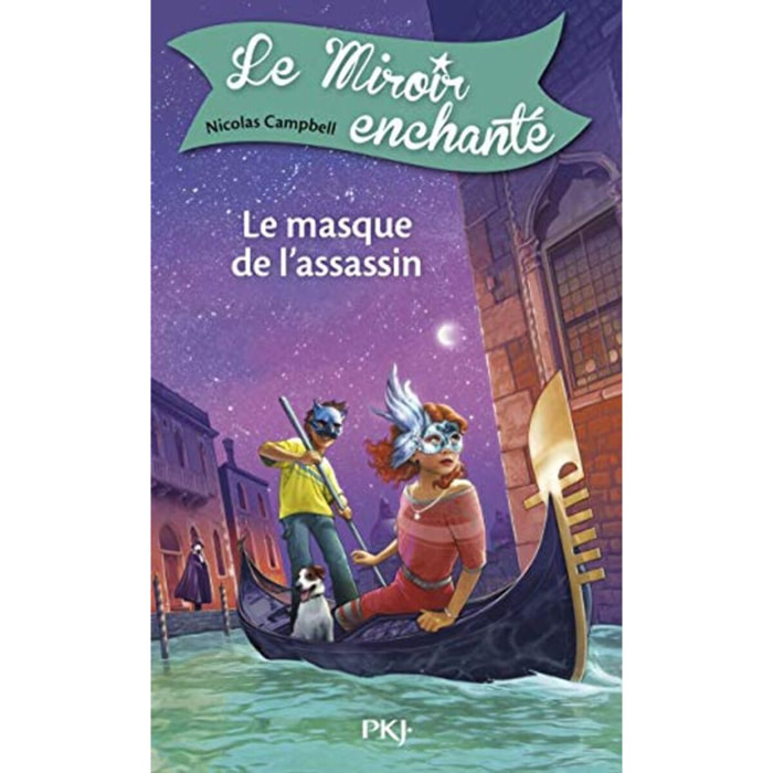 Campbell, Nicolas | 7. Le Miroir enchanté : Le Masque de l'assassin (7) | Livre d'occasion