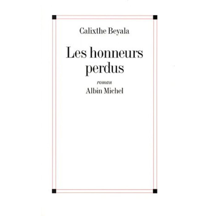 Beyala, Calixthe | Les honneurs perdus - Grand Prix du Roman de l'Académie Française 1996 | Livre d'occasion