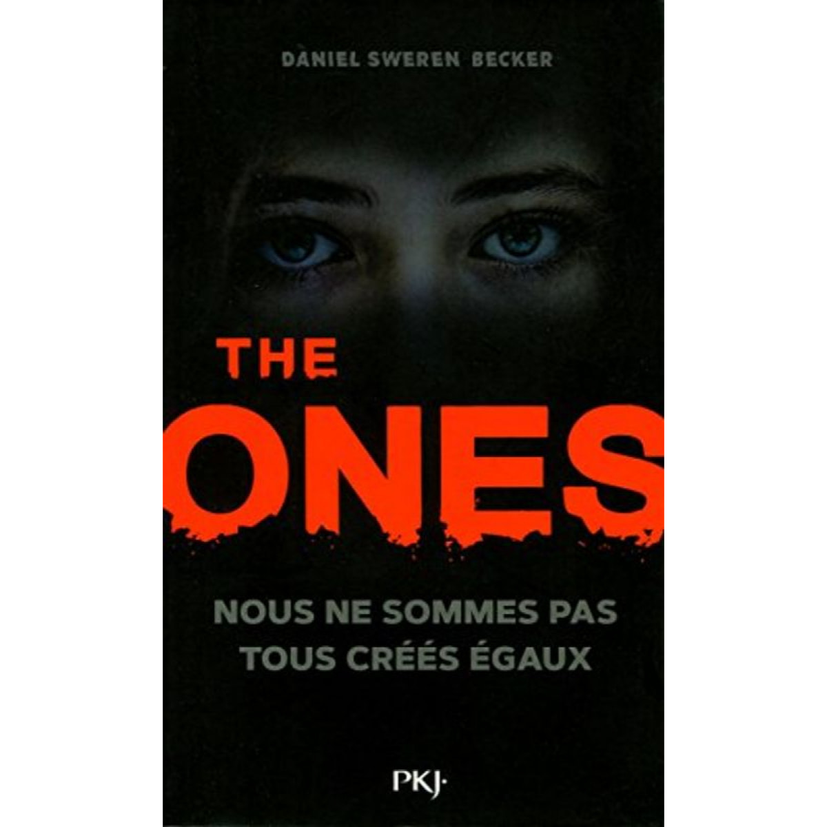 Sweren-Becker, Daniel | The Ones - tome 01 (1) | Livre d'occasion