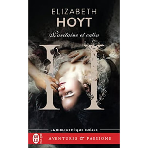 Hoyt,Elizabeth | Les trois princes, 1 : Puritaine et catin | Livre d'occasion