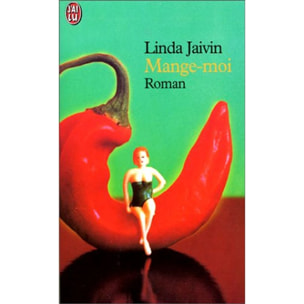Jaivin, Linda | Mange-Moi | Livre d'occasion